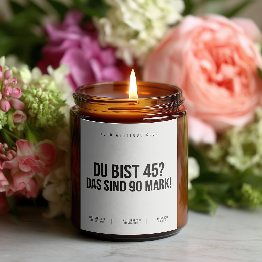 Du bist 45? Das sind 90 Mark! | Kerze Geschenk 45. Geburtstag