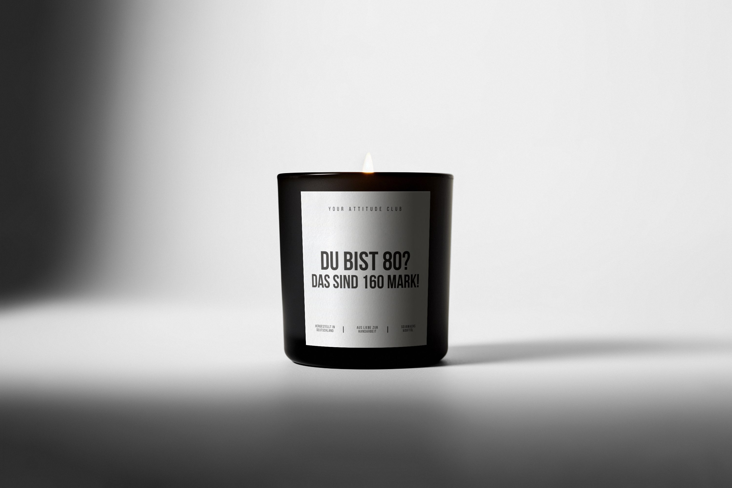 Du bist 80? Das sind 160 Mark! | Schwarze Luxuskerze | Weißes Etikett