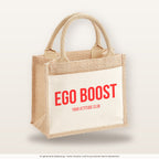 Ego Boost – Jutetasche mit Spruch, kleine Jutetasche 26 × 22 cm