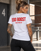 EGO BOOST – Unisex Statement T-Shirt Weiß mit rotem Backprint | freches selbstbewusstes Sprüche Shirt