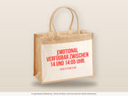 Emotional verfügbar zwischen 14 und 14:05 Uhr. – Jutetasche mit Spruch, große Jutetasche, Detailansicht