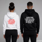 Everything I love is illegal, too expensive or brunette – Hoodie mit Backprint, Frau in Weiß mit rotem und Mann in Schwarz mit weißem Aufdruck