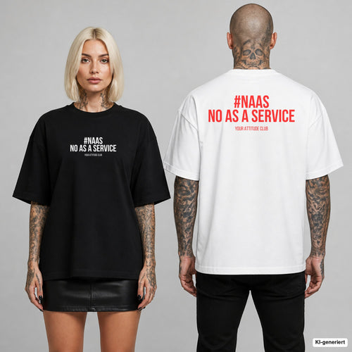 #NAAS NO AS A SERVICE – Oversize T-Shirt mit Frontprint (Frau, Schwarz) und Backprint (Mann, Weiß)