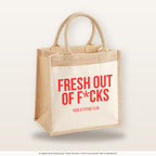 Fresh out of f*cks – Jutetasche mit Spruch, mittlere Jutetasche 30 × 30 cm