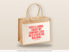 Fuck a Lambo. I want my company logo on a stupid big building. – Jutetasche mit Spruch, große Jutetasche, Detailansicht