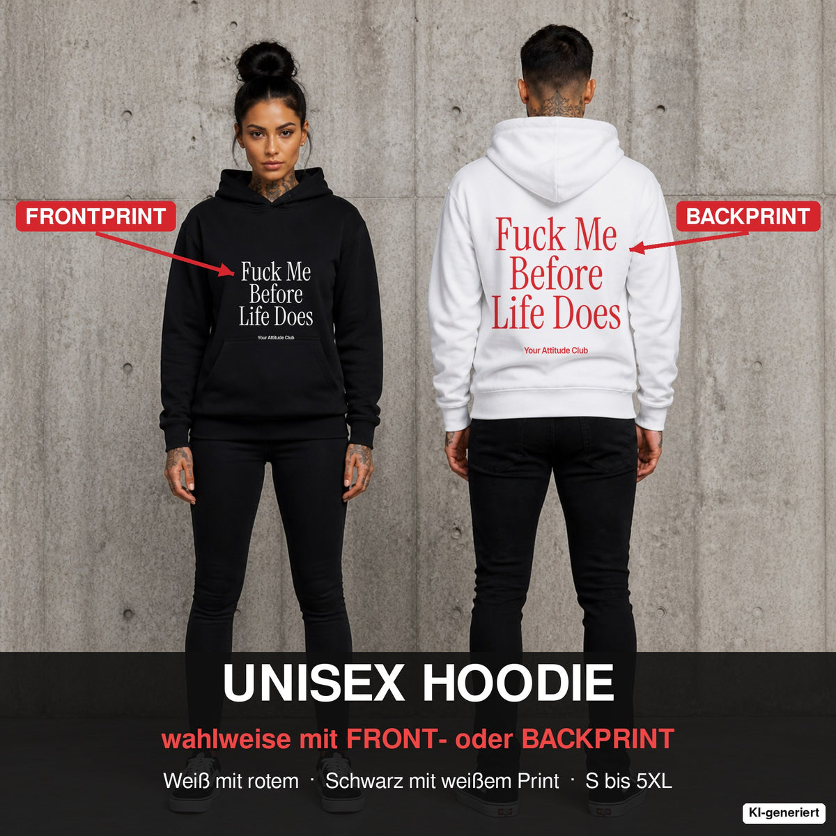Fuck Me Before Life Does – Hoodie wahlweise mit Front- oder Backprint, Paar vor Betonwand