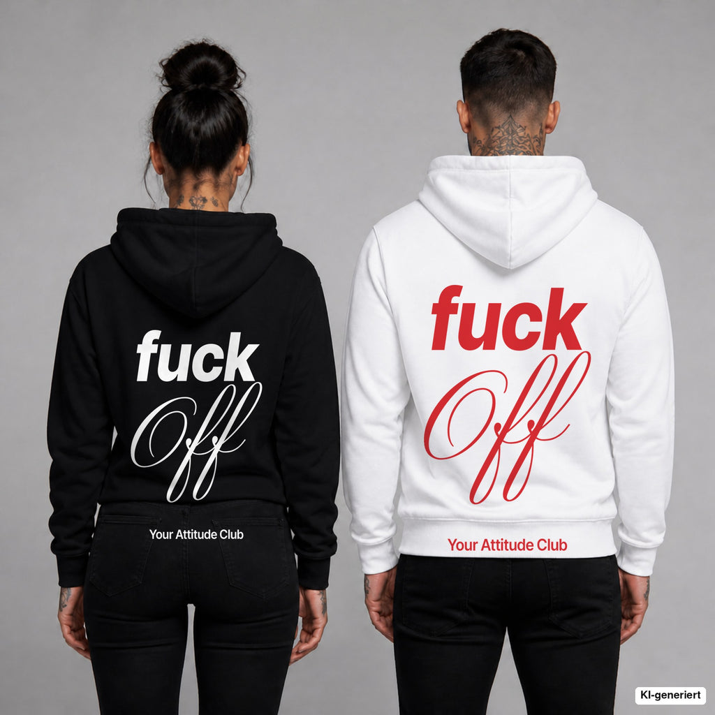 Fuck Off – Hoodie mit Backprint, Frau in Schwarz und Mann in Weiß