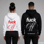 Fuck Off – Hoodie mit Backprint, Frau in Weiß mit rotem und Mann in Schwarz mit weißem Aufdruck