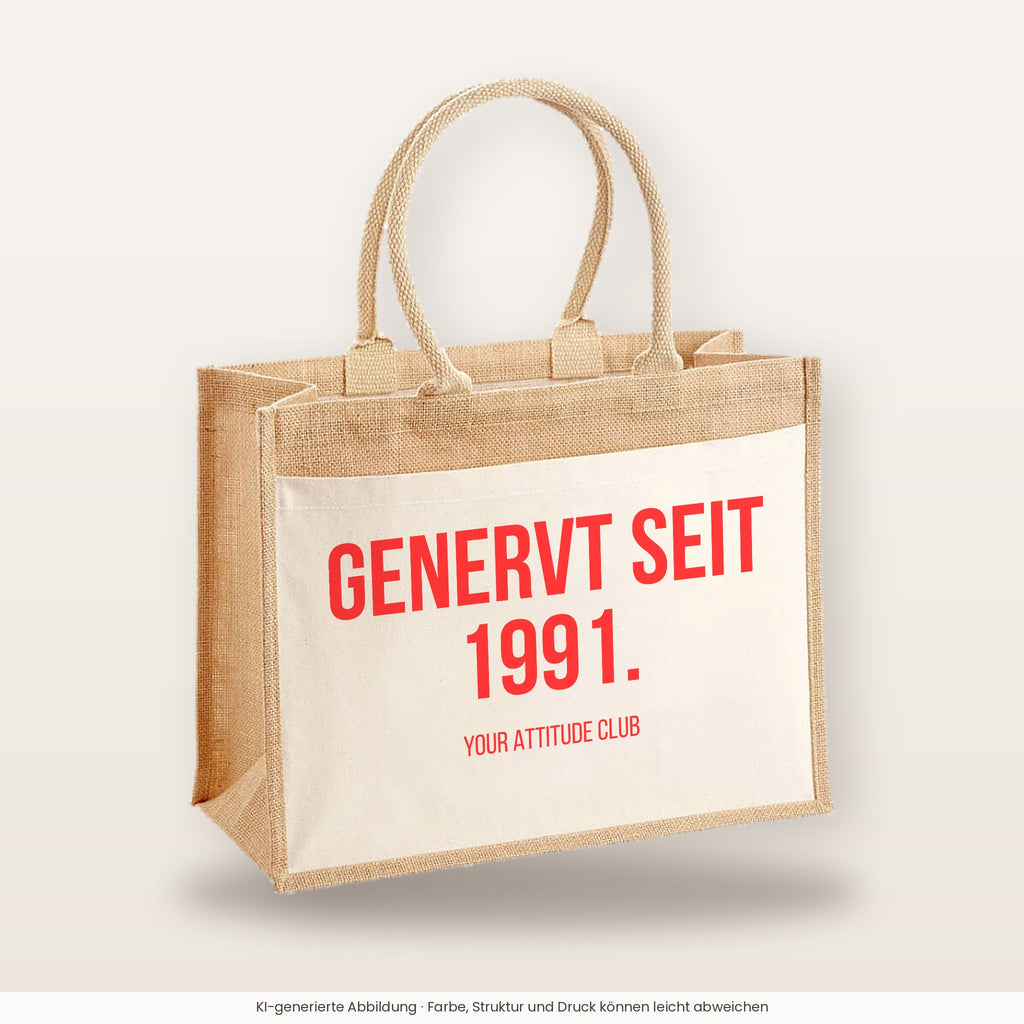Genervt seit 1991. – Jutetasche mit Spruch, große Jutetasche, Produktansicht