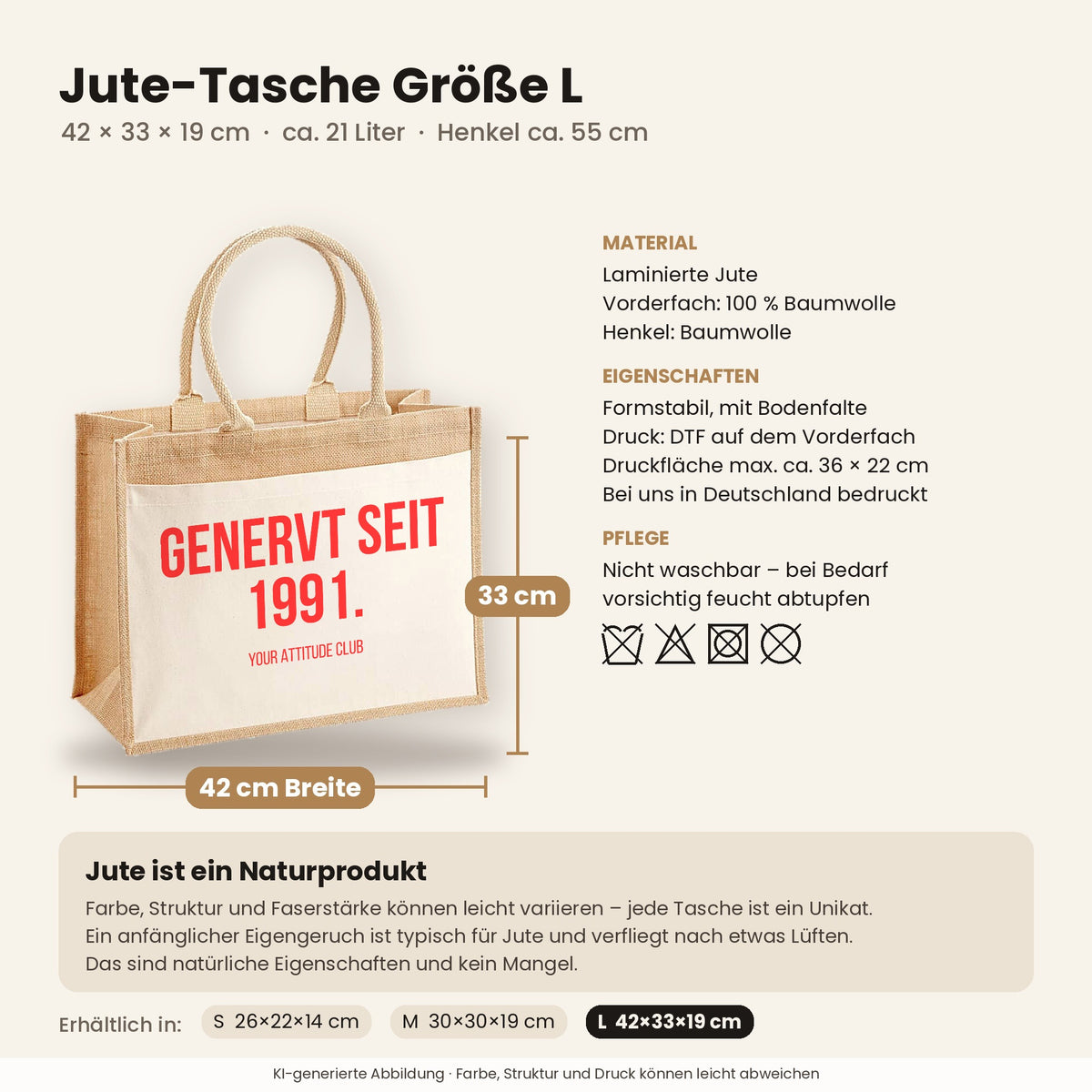 Genervt seit 1991. – Jutetasche mit Spruch, Maße, Material und Pflege