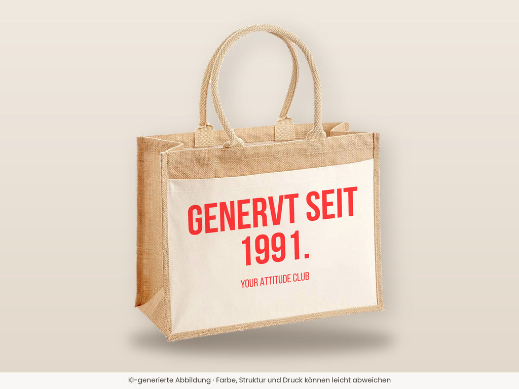 Genervt seit 1991. – Jutetasche mit Spruch, große Jutetasche, Detailansicht
