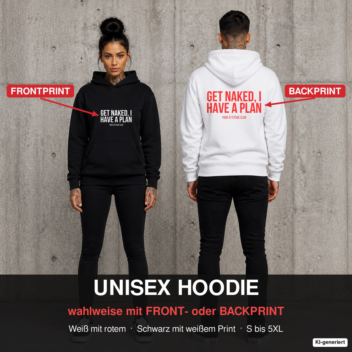 Get naked, I have a plan – Hoodie wahlweise mit Front- oder Backprint, Paar vor Betonwand