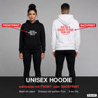 Give me a chance to ruin your life – Hoodie wahlweise mit Frontprint oder Backprint – Frau vorne in Schwarz, Mann hinten in Weiß