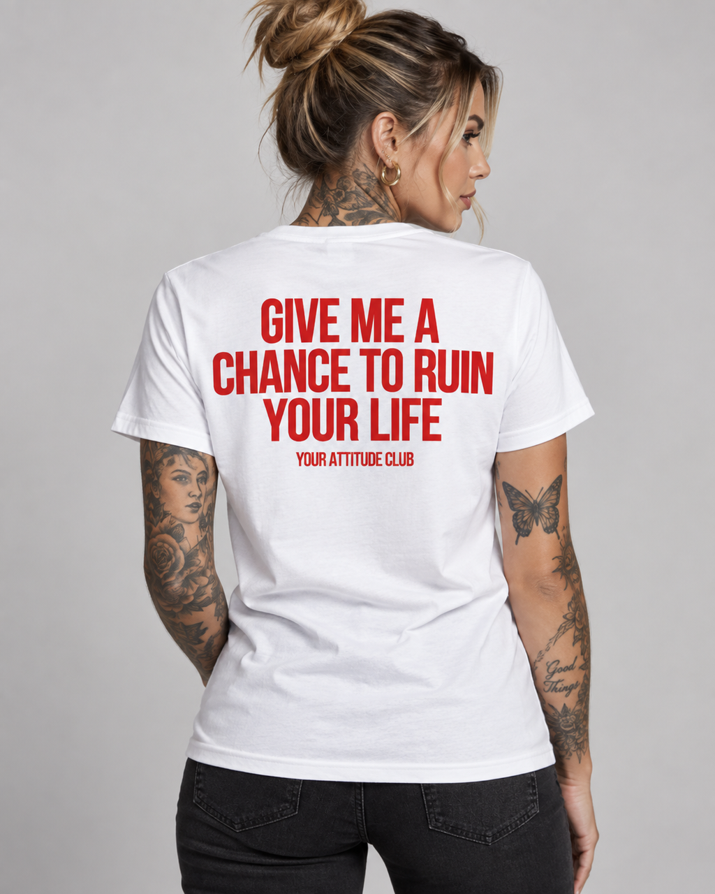 GIVE ME A CHANCE TO RUIN YOUR LIFE – Unisex Statement T-Shirt Weiß mit rotem Backprint | freches sarkastisches Sprüche Shirt