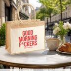 Good morning f*ckers – Jutetasche mit Spruch, im Café