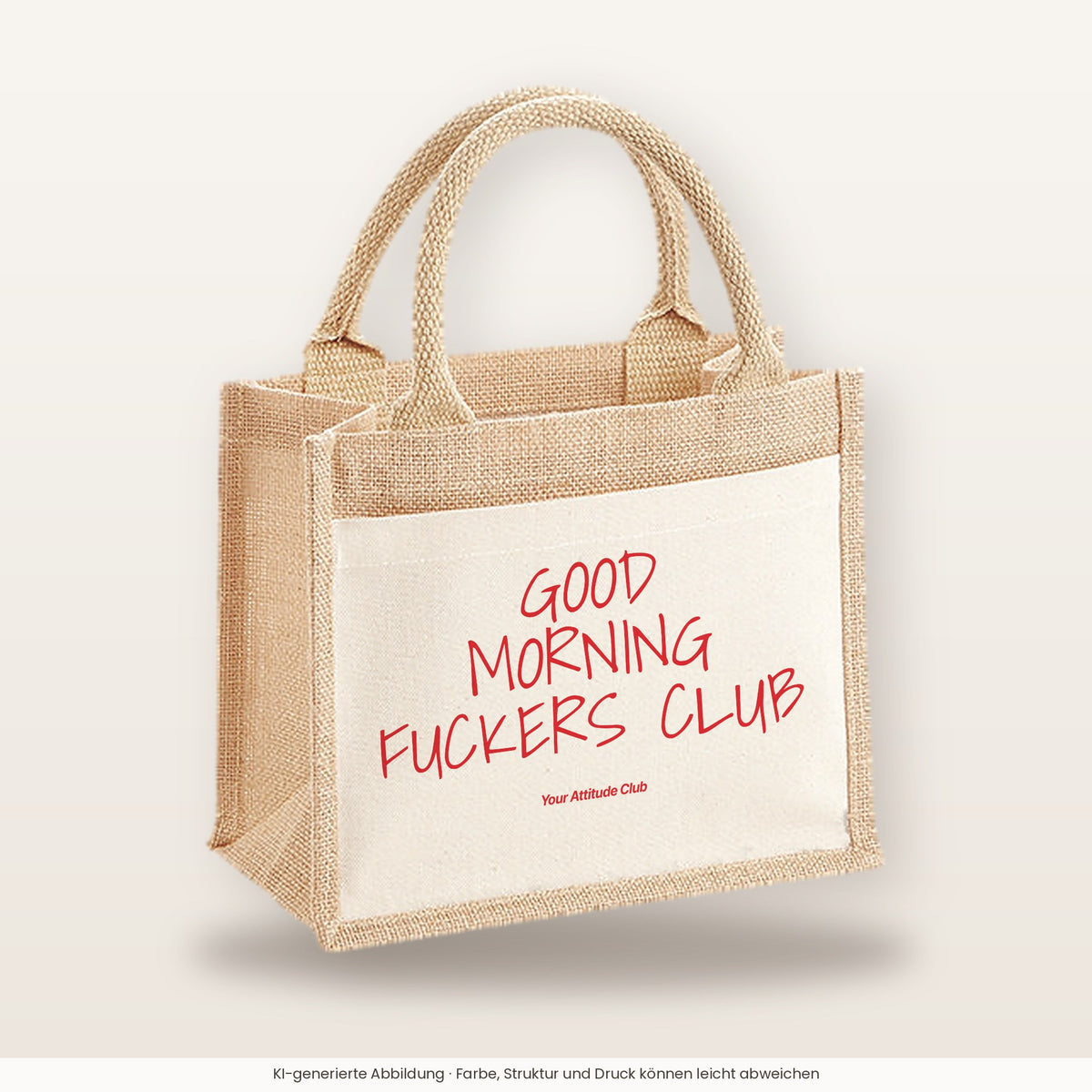 Good Morning Fuckers Club – Jutetasche mit Spruch, kleine Jutetasche 26 × 22 cm