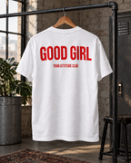 GOOD GIRL – Unisex Statement T-Shirt Weiß mit rotem Backprint | freches doppeldeutiges Sprüche Shirt