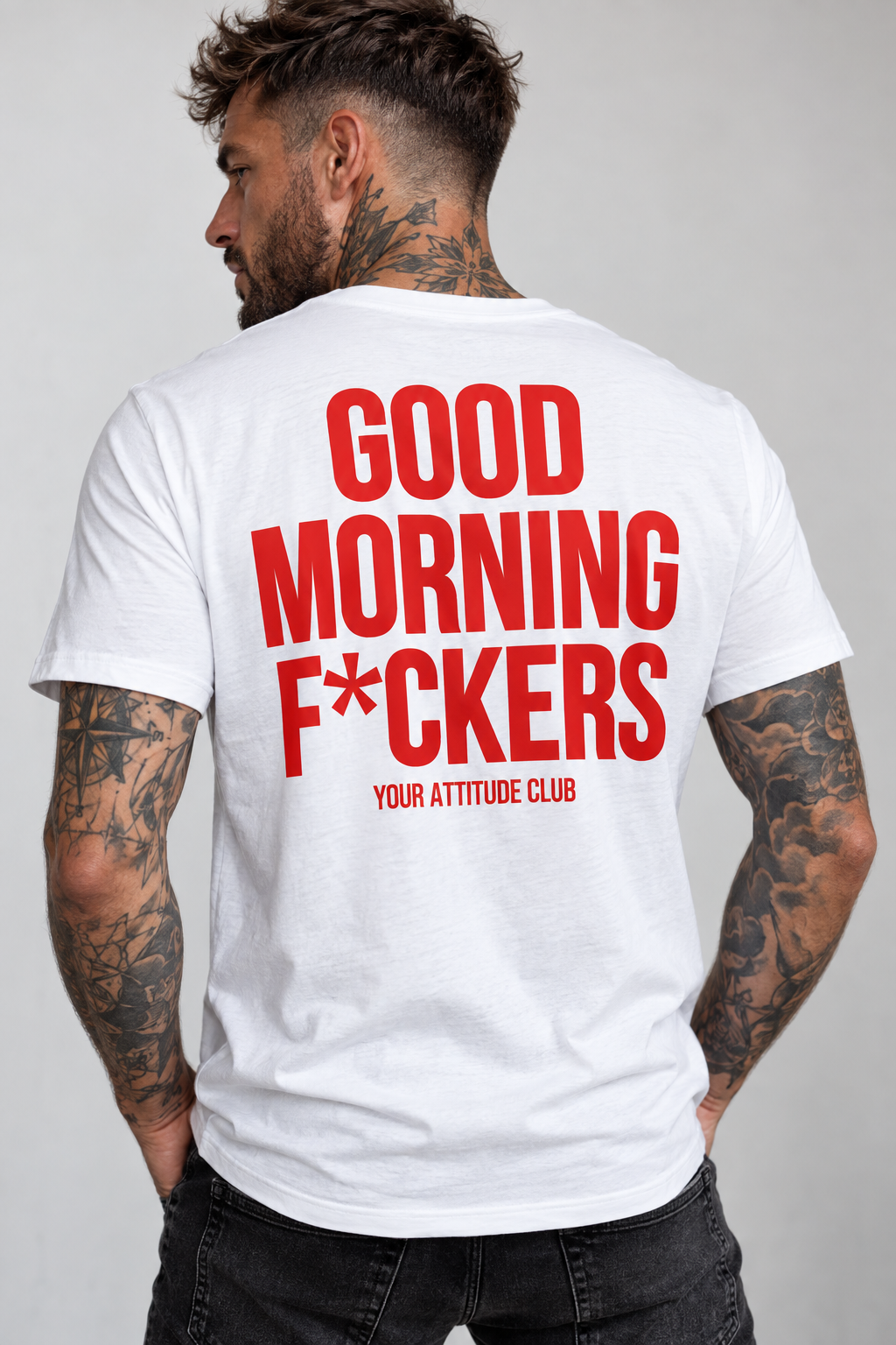 GOOD MORNING F*CKERS – Unisex Statement T-Shirt Weiß mit rotem Backprint | freches Sprüche Shirt