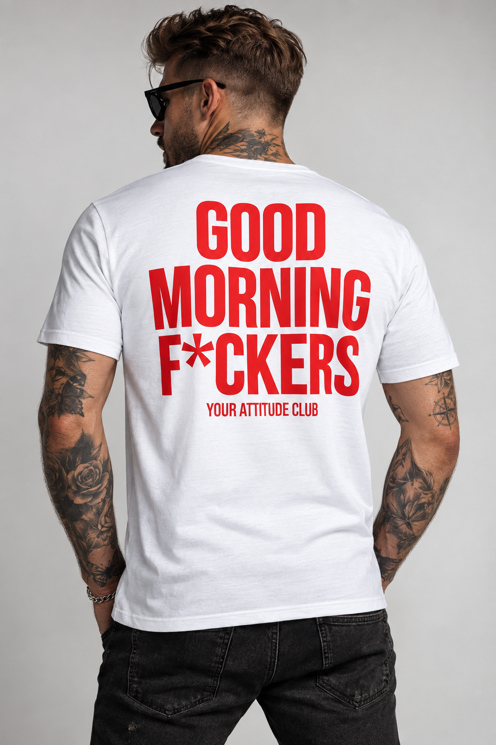 GOOD MORNING F*CKERS – Unisex Statement T-Shirt Weiß mit rotem Backprint | freches Sprüche Shirt