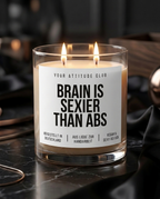 Brain Is Sexier Than Abs | Große Sojawachs Kerze vegan handgemacht Geschenk für Booklover Smart Girl Attitude Duftkerze
