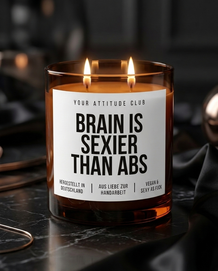 Brain Is Sexier Than Abs | Große Sojawachs Kerze vegan handgemacht Geschenk für Booklover Smart Girl Attitude Duftkerze