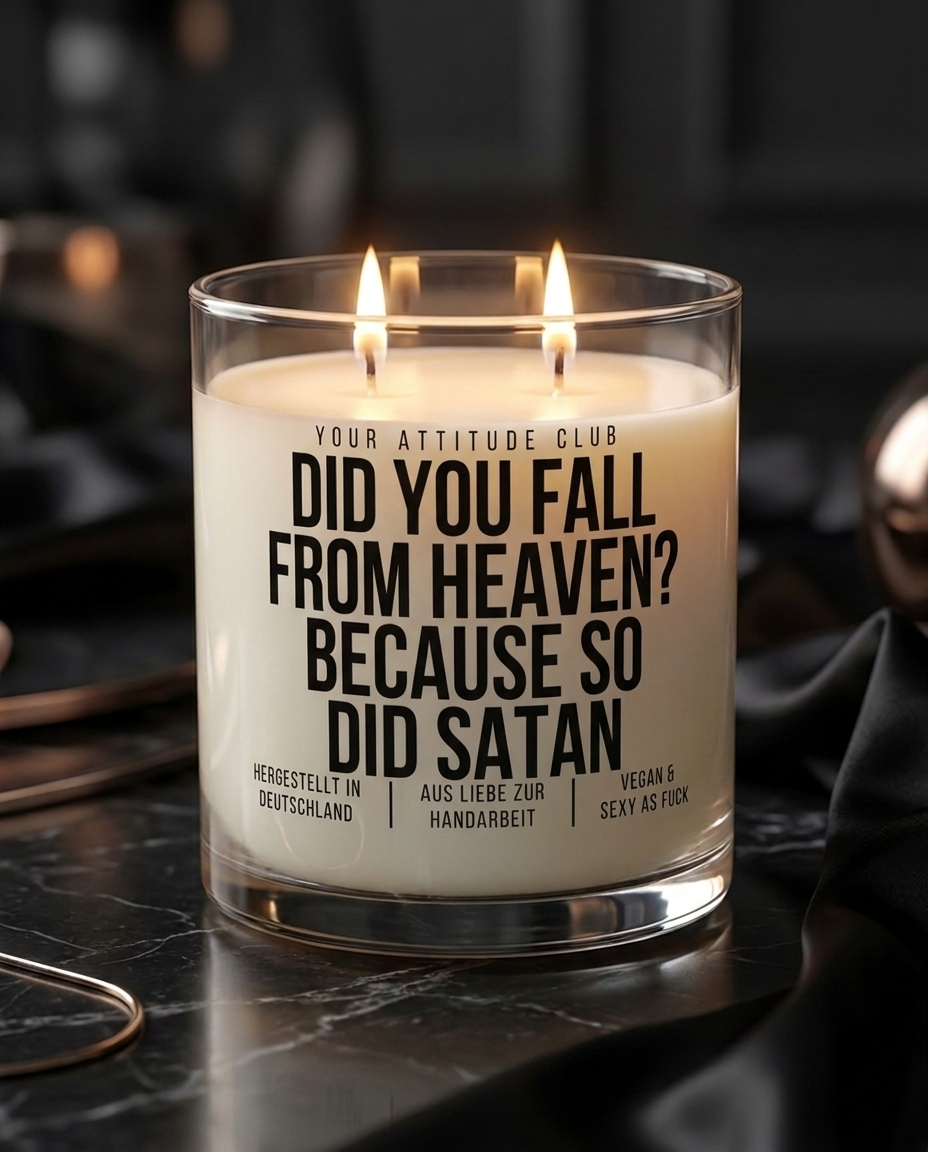 Did You Fall From Heaven Because So Did Satan | Große Sojawachs Kerze vegan handgemacht Gothic Geschenk Dark Humor Attitude Duftkerze