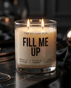 Fill Me Up | Große Sojawachs Kerze vegan handgemacht kinky Geschenk frecher Spruch sexy Duftkerze Attitude Geschenk Dark Humor