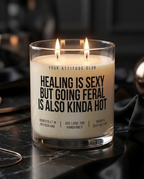Healing Is Sexy But Going Feral Is Also Kinda Hot | Große Sojawachs Kerze vegan handgemacht Selfcare Geschenk Attitude Duftkerze