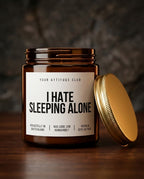 Screw Mother's Day - I love you every day! | the honest candle for true love without a calendar date