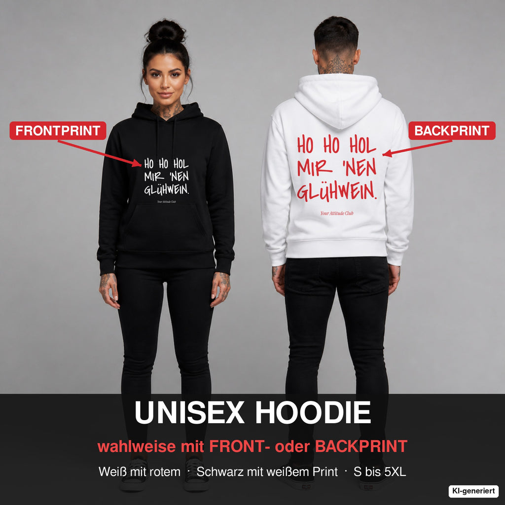 Ho Ho Hol mir 'nen Glühwein – Hoodie wahlweise mit Frontprint oder Backprint – Frau vorne in Schwarz, Mann hinten in Weiß