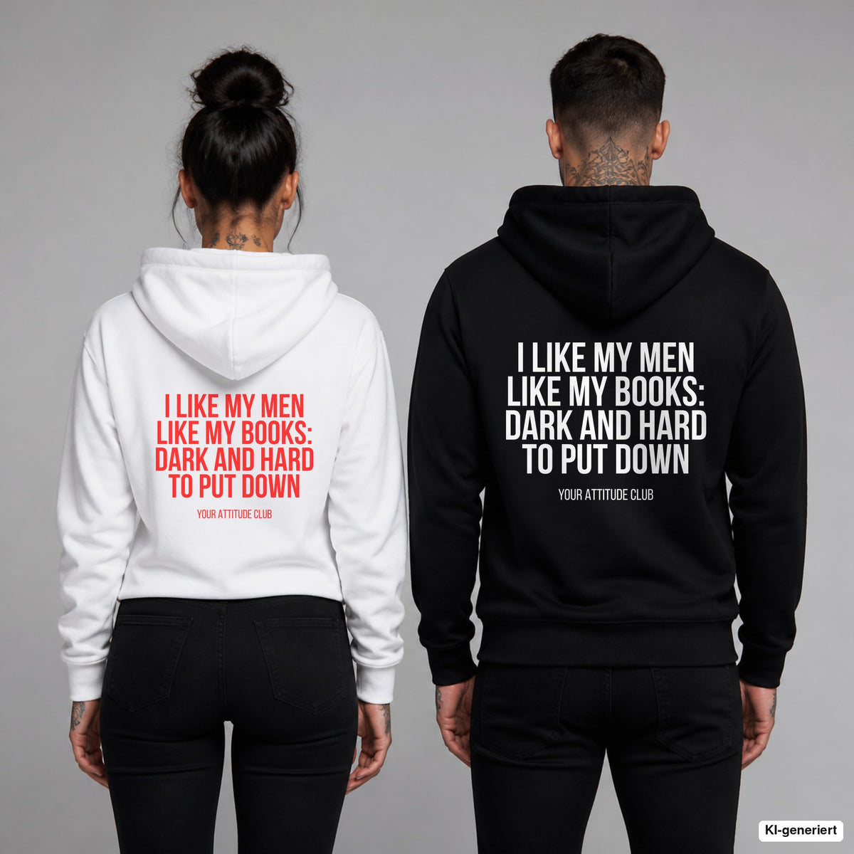 I like my men like my books: dark and hard to put down – Hoodie mit Backprint, Frau in Weiß mit rotem und Mann in Schwarz mit weißem Aufdruck