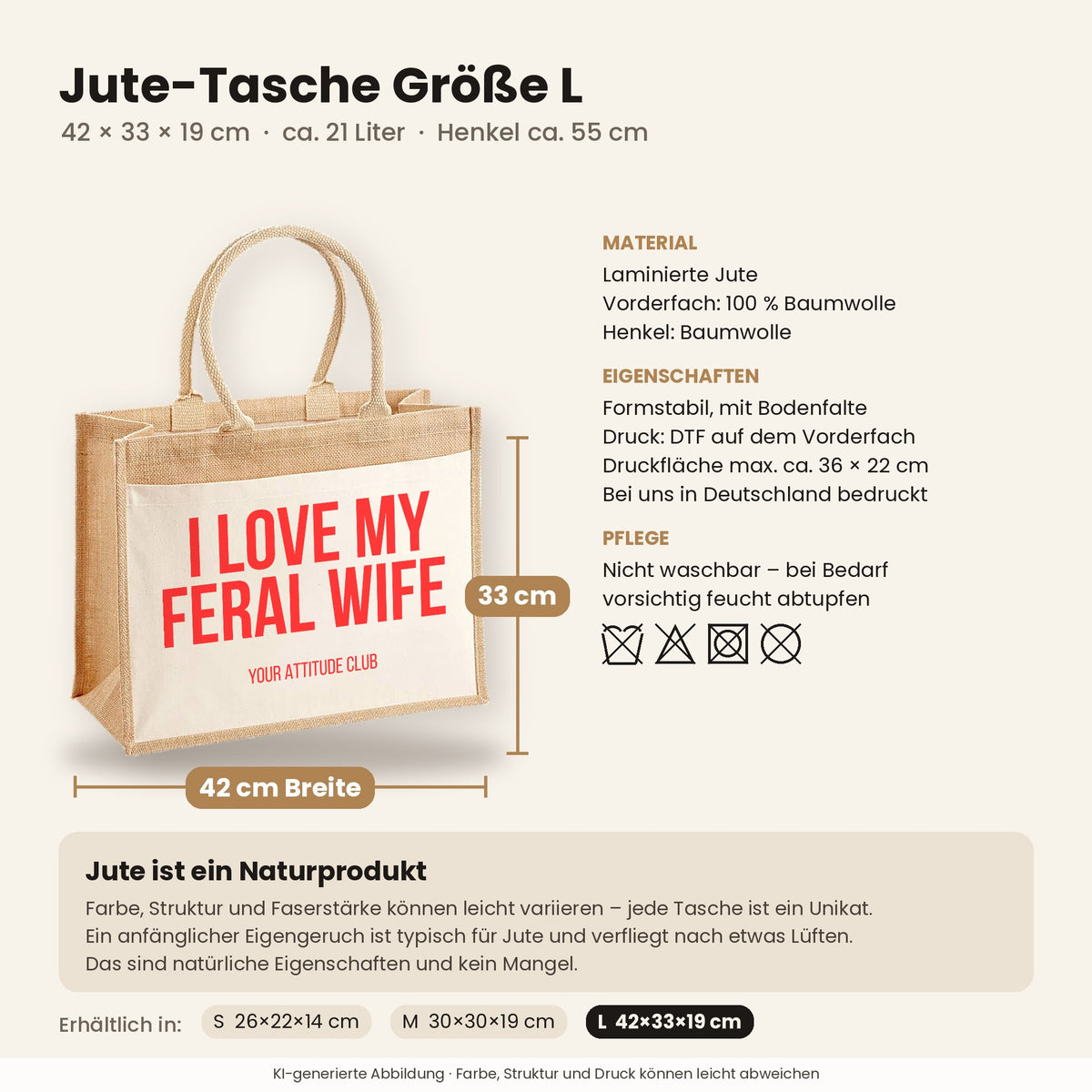 I love my feral wife – Jutetasche mit Spruch, Maße, Material und Pflege