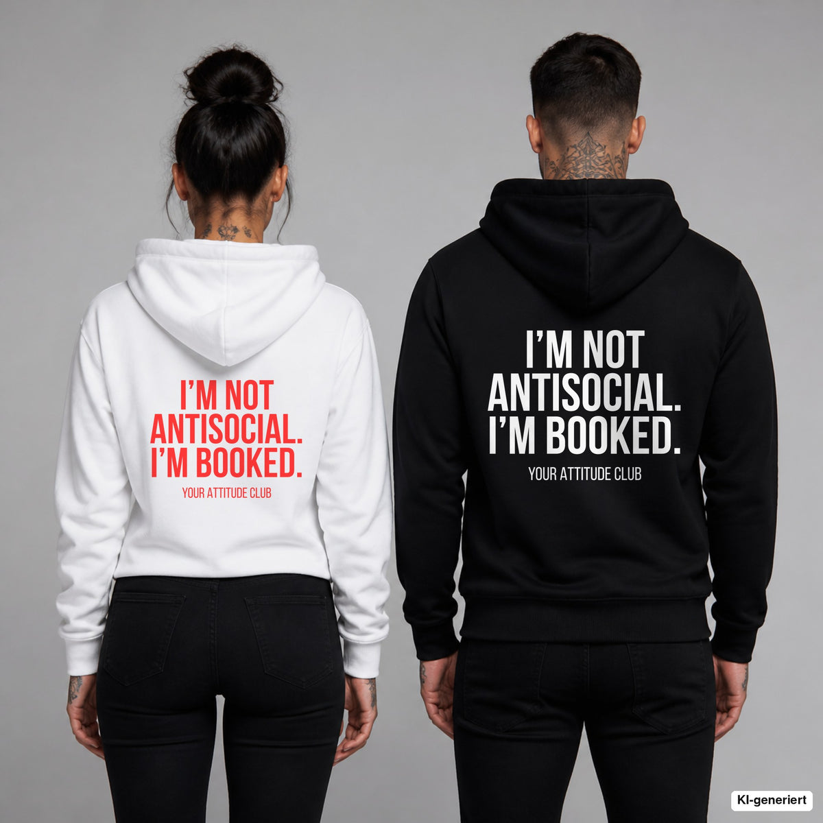 I’m not antisocial. I’m booked. – Hoodie mit Backprint, Frau in Weiß mit rotem und Mann in Schwarz mit weißem Aufdruck