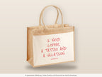 I Need Coffee, a Tattoo and a Vacation – Jutetasche mit Spruch, große Jutetasche, Detailansicht