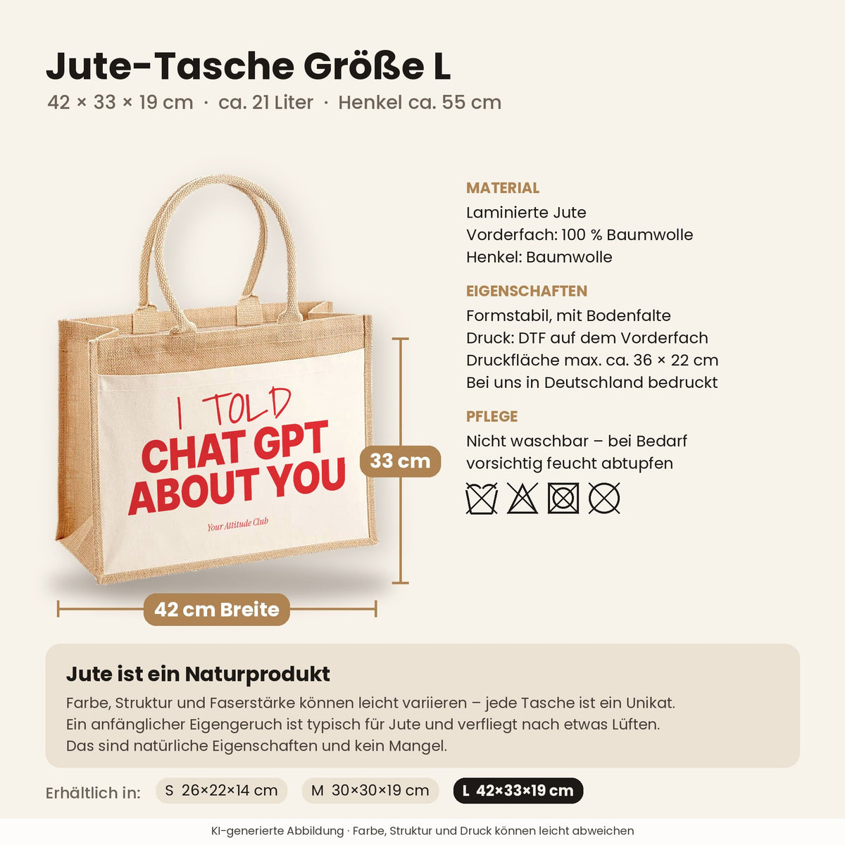 I told Chat GPT about you – Jutetasche mit Spruch, Maße, Material und Pflege