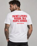I'M NOT A PEOPLE PERSON. I'M A PEOPLE AVOIDER. – Unisex Statement T-Shirt Weiß mit rotem Backprint | freches Introvert Shirt
