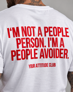I'M NOT A PEOPLE PERSON. I'M A PEOPLE AVOIDER. – Unisex Statement T-Shirt Weiß mit rotem Backprint | freches Introvert Shirt