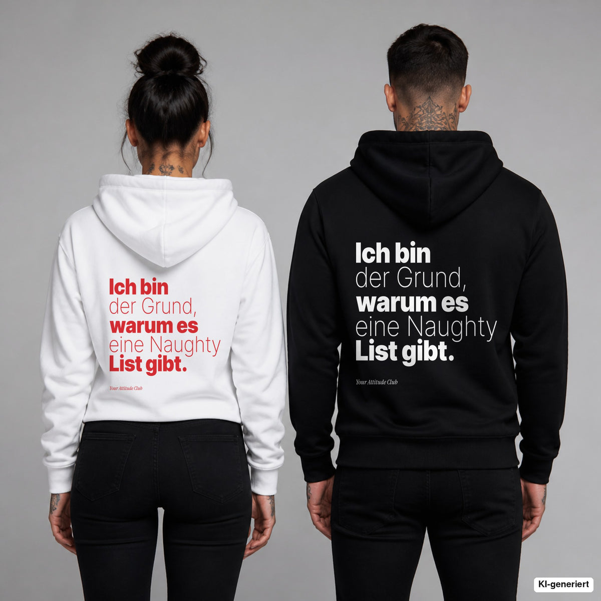 Ich bin der Grund, warum es eine Naughty List gibt – Hoodie mit Backprint, Frau in Weiß mit rotem und Mann in Schwarz mit weißem Aufdruck