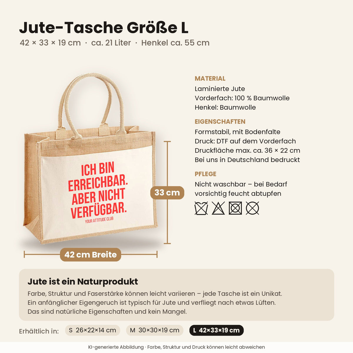 Ich bin erreichbar. Aber nicht verfügbar. – Jutetasche mit Spruch, Maße, Material und Pflege