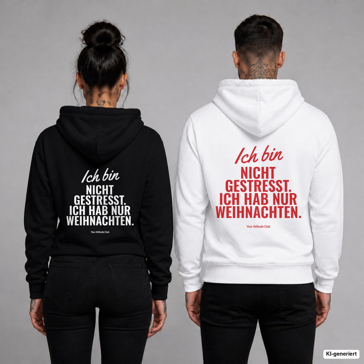 Ich bin nicht gestresst. Ich hab nur Weihnachten – Hoodie mit Backprint, Frau in Schwarz und Mann in Weiß