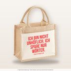 Ich bin nicht unhöflich. Ich spare nur Wörter. – Jutetasche mit Spruch, kleine Jutetasche 26 × 22 cm