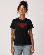 IDK HOW TO FLIRT BUT WE CAN ARGUE – besticktes Damen Shirt, lustiges Statement T-Shirt, Geschenk für Freundin, Bio-Baumwolle, Weiß oder Schwarz