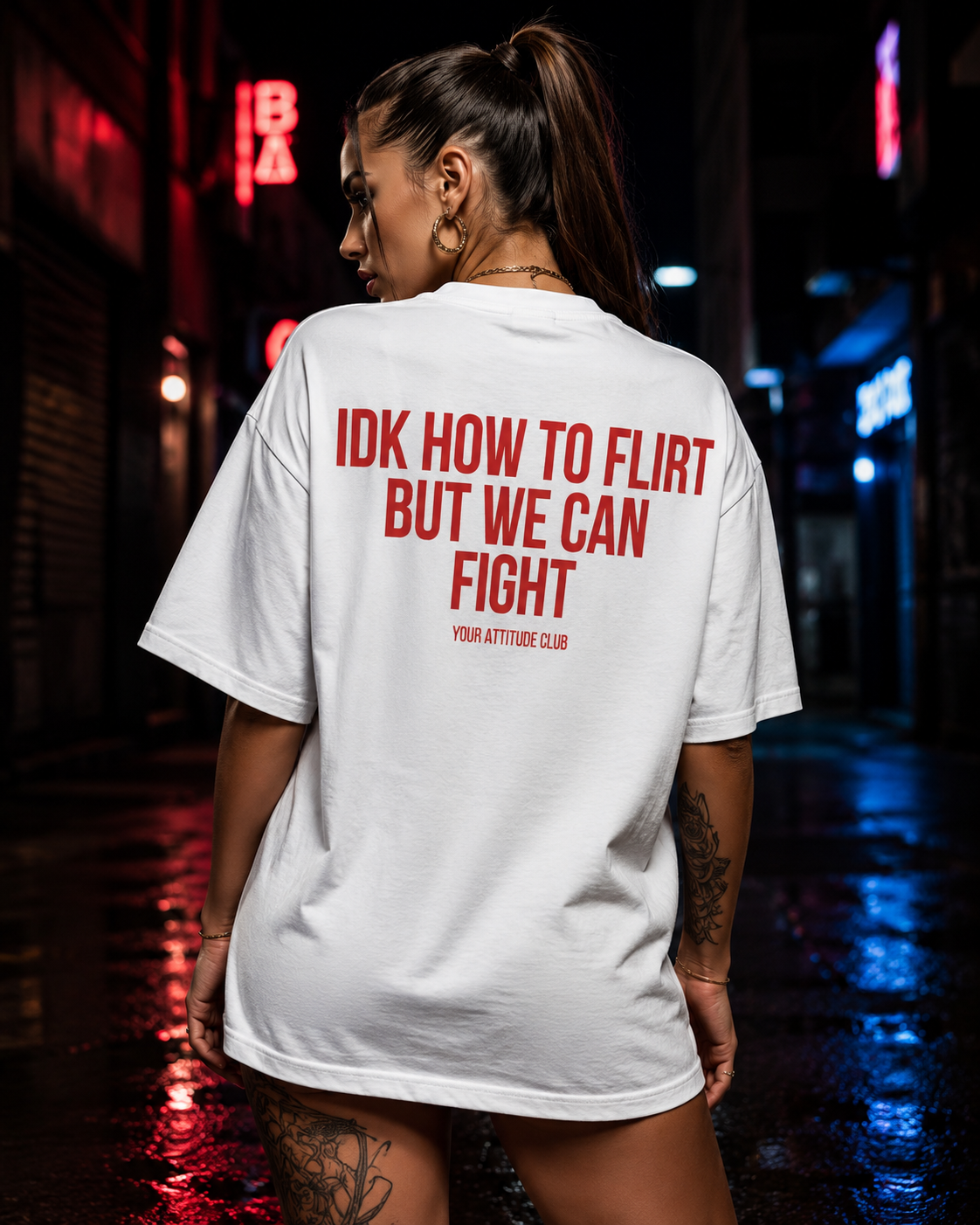 IDK HOW TO FLIRT BUT WE CAN ARGUE | Oversize Shirt Unisex mit Backprint, Statement Shirt aus Bio-Baumwolle