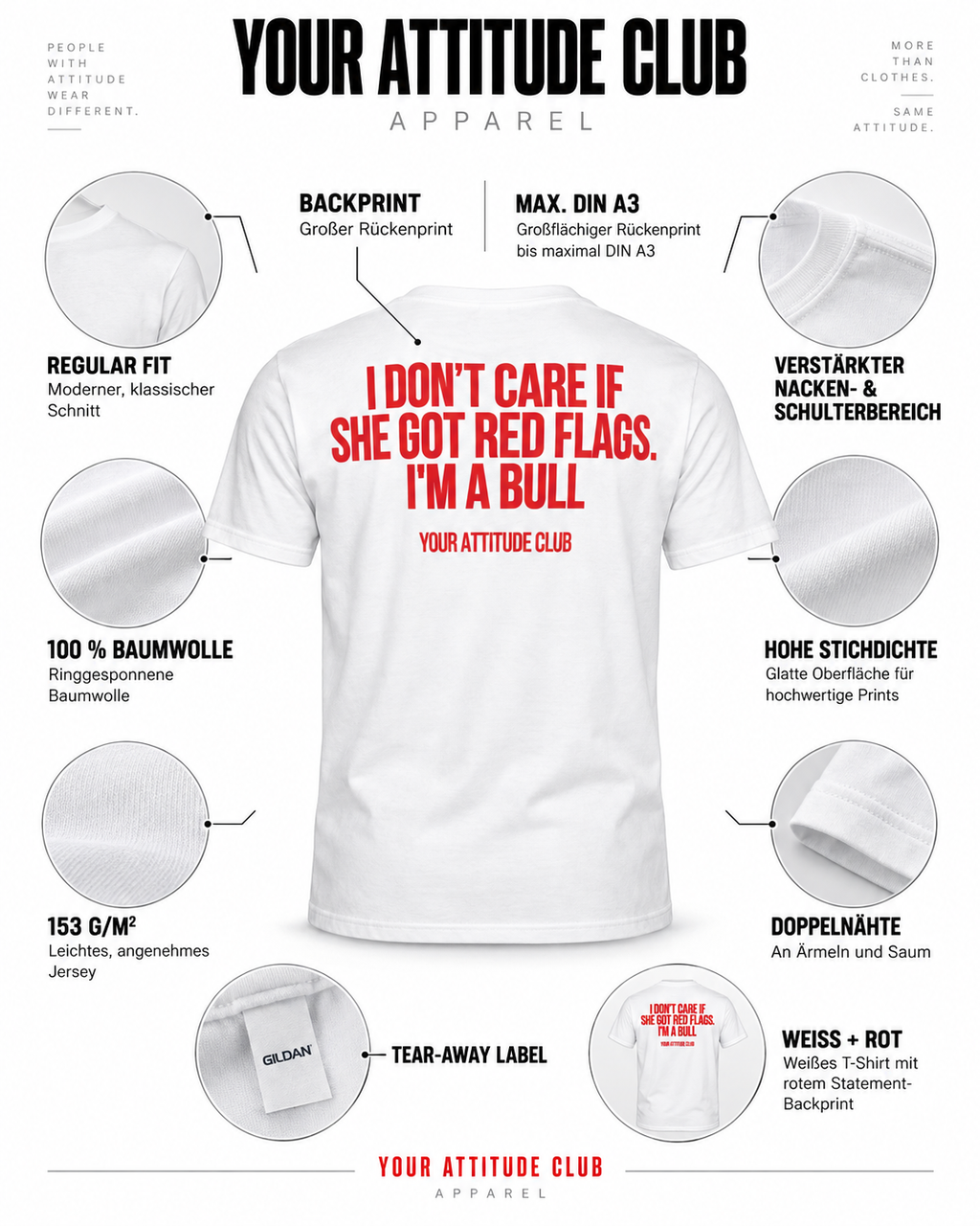 I DON’T CARE IF SHE GOT RED FLAGS. I’M A BULL – Unisex Statement T-Shirt Weiß mit rotem Backprint | freches Sprüche Shirt