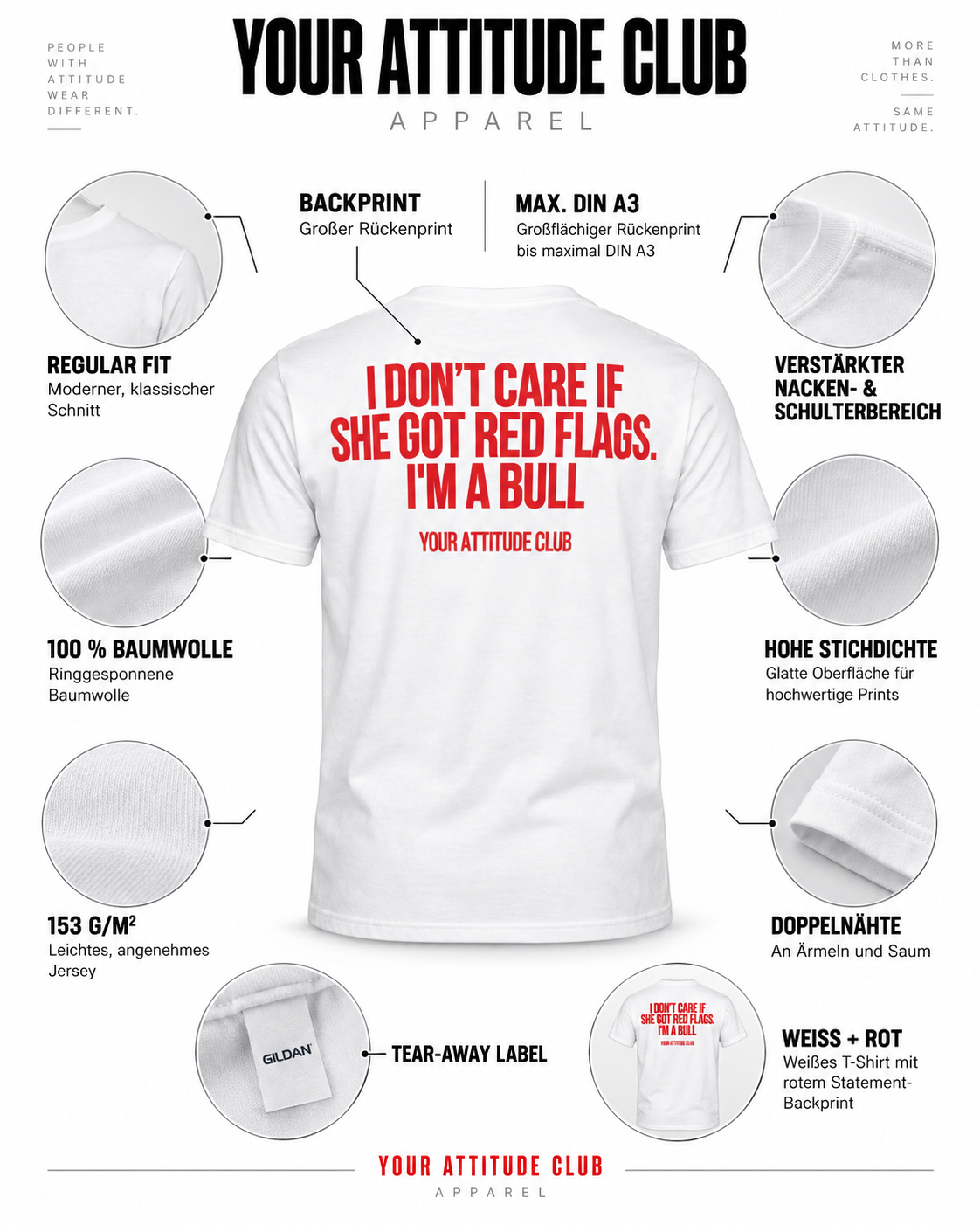 I DON’T CARE IF SHE GOT RED FLAGS. I’M A BULL – Unisex Statement T-Shirt Weiß mit rotem Backprint | freches Sprüche Shirt