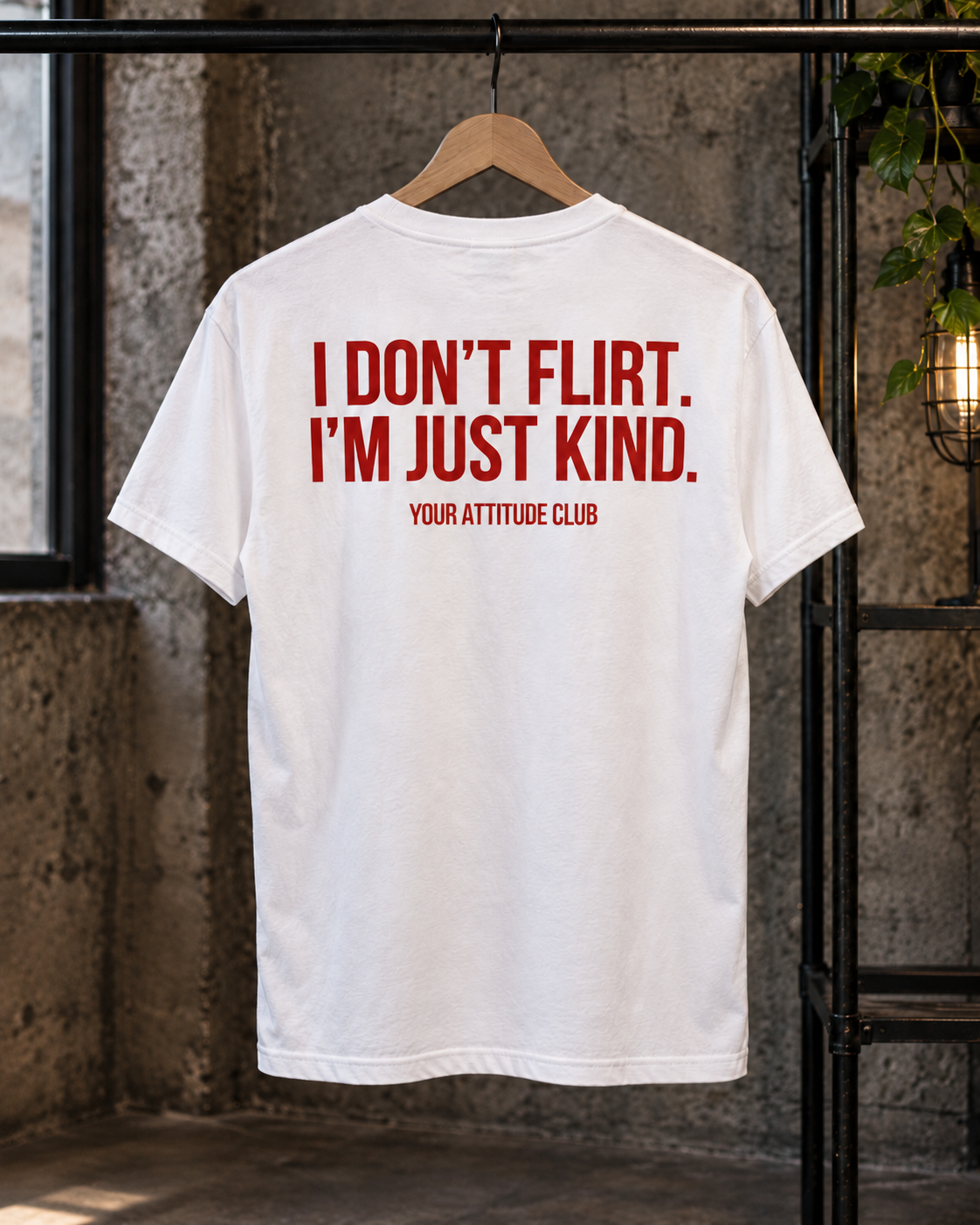 I DON’T FLIRT. I’M JUST KIND. – Unisex Statement T-Shirt Weiß mit rotem Backprint | freches Sprüche Shirt