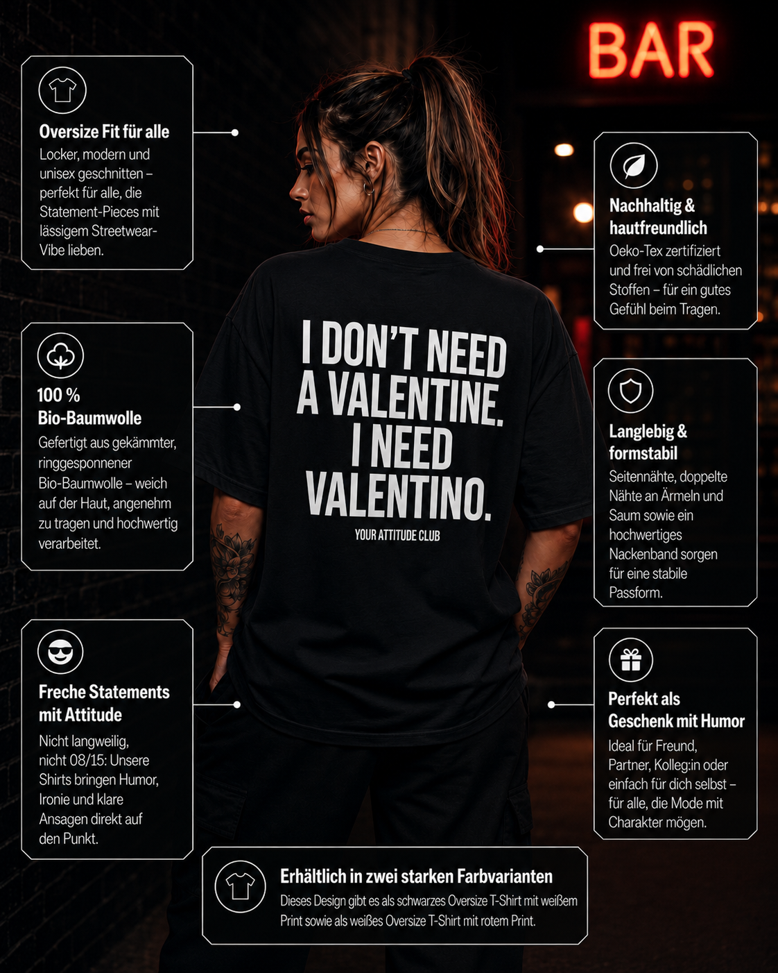 I DON’T NEED A VALENTINE. I NEED VALENTINO. | Oversize Shirt Unisex mit Statement Shirt Backprint aus Bio-Baumwolle