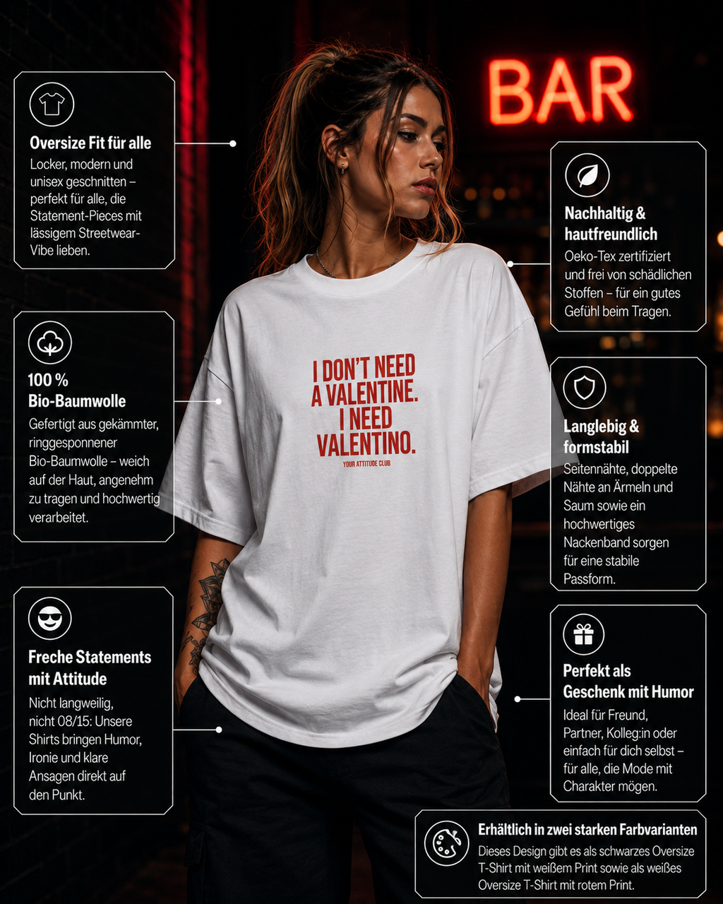 I DON’T NEED A VALENTINE. I NEED VALENTINO. | Oversize Shirt Unisex mit Frontprint, Statement Shirt aus Bio-Baumwolle