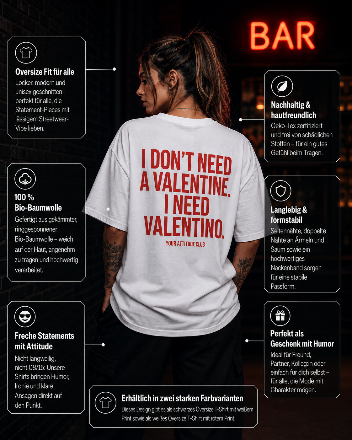 I DON’T NEED A VALENTINE. I NEED VALENTINO. | Oversize Shirt Unisex mit Statement Shirt Backprint aus Bio-Baumwolle