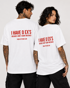 I HAVE 0 EX’S BECAUSE I DON’T COUNT MISTAKES – Unisex Oversize T-Shirt mit Backprint, lustiges Statement Shirt, Streetwear Geschenk